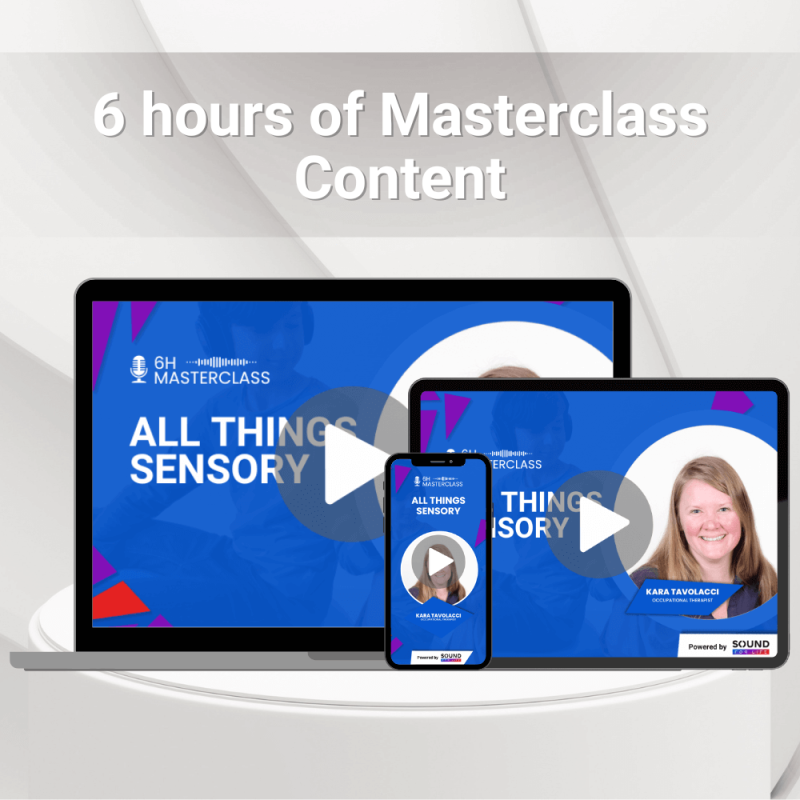 Masterclass: All Things Sensory